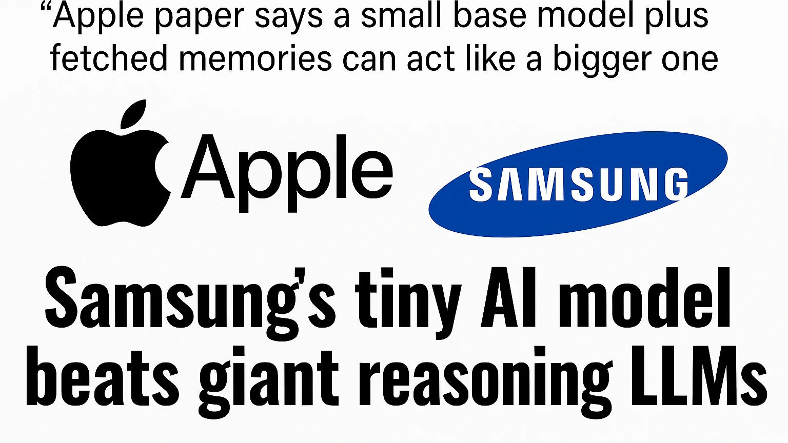 Apple ถูกแซะว่า “ลอกแนวคิด” จาก Samsung หลังงานวิจัยพูดถึงโมเดลเล็กที่จำได้เหมือนโมเดลใหญ่
